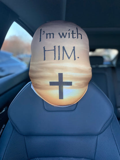 I'm with HIM. - Car Headrest Cover